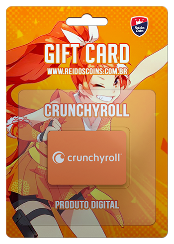Gift Cards Crunchyroll Para FAN e MEGA FAN!
